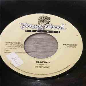 Determine - Blazing
