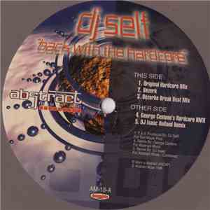 DJ Self - Back With The Hardcore