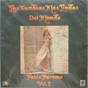 Fabio Paramo - Las Cumbias Mas Lindas Del Mundo Vol. II