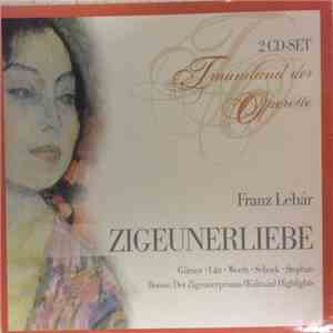 Franz Lehár - Zigeunerliebe