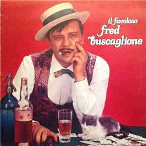Fred Buscaglione - Il Favoloso Fred Buscaglione