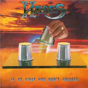 Hades  - If At First You Don't Succeed