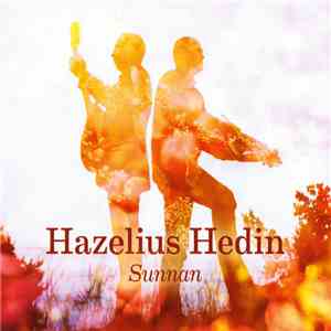 Hazelius Hedin - Sunnan
