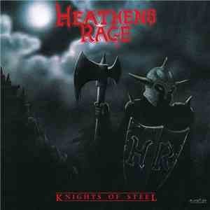 Heathens Rage - Knights Of Steel