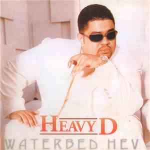 Heavy D - Waterbed Hev