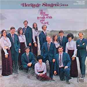 Heritage Singers USA - I Just Came To Talk With You Lord