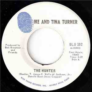 Ike & Tina Turner - The Hunter