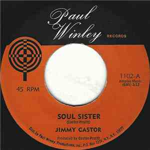 Jimmy Castor - Soul Sister