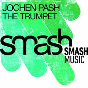 Jochen Pash - The Trumpet