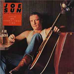 Joe Sun With Shotgun  - Livin' On Honky Tonk Time