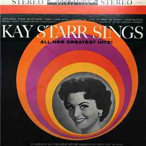 Kay Starr - Kay Starr Sings All Her Greatest Hits
