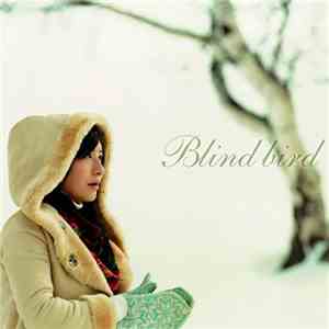 Kei Narita  - Blind Bird