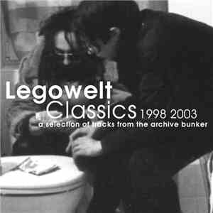 Legowelt - Classics 1998 2003 (A Selection Of Tracks From The Archive Bunker)