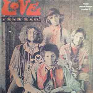 Love - Four Sail + Bonus Live Tracks