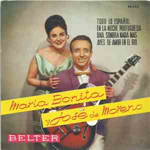 María Bonita Y José De Moreno - Todo Lo Español