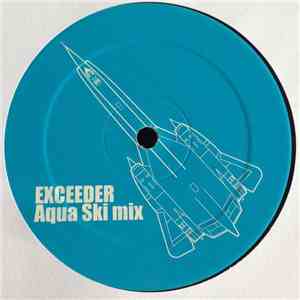Mason - Exceeder (Aqua Ski Mix)