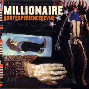 Millionaire - Body Experience Revue