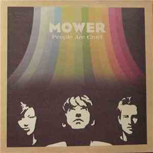 Mower  - People Are Cruel