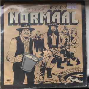 Normaal - Niet Noar Huus Toe Goan