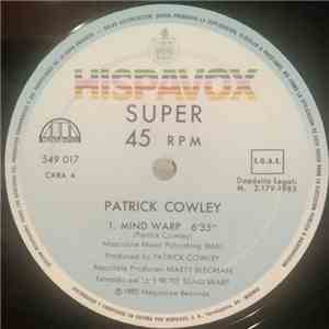 Patrick Cowley - Mind Warp