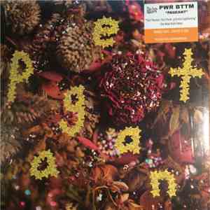PWR BTTM - Pageant