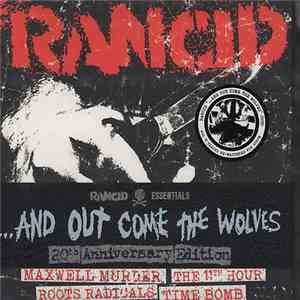 Rancid - ...And Out Come The Wolves