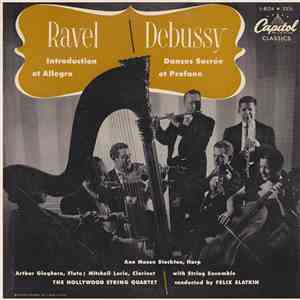 Ravel / Debussy - Introduction Et Allegro / Danses Sacrée Et Profane