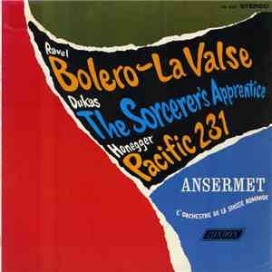 Ravel, Honegger & Dukas / Ansermet, L'Orchestre De La Suisse Romande - Work ...