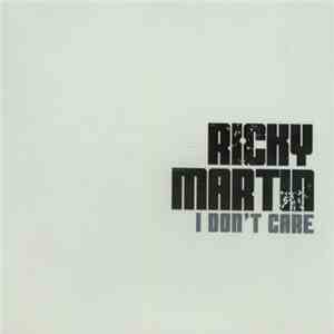 Ricky Martin Featuring Fat Joe & Amerie - I Don't Care