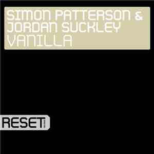 Simon Patterson & Jordan Suckley - Vanilla