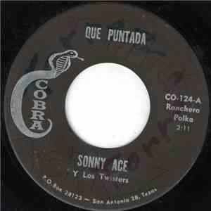 Sonny Ace Y Los Twisters - Que Puntada