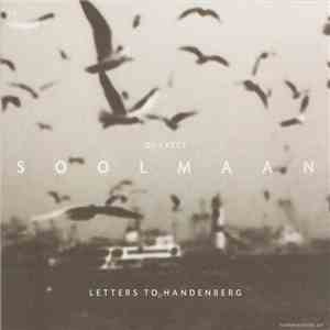 Soolmaan Quartet - Letters to Handenberg