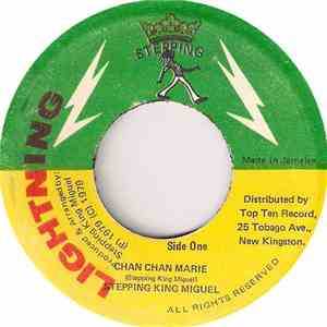 Stepping King Miguel - Chan Chan Marie