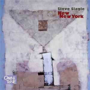 Steve Slagle - New New York