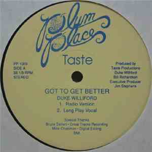 Taste  - Got To Get Better