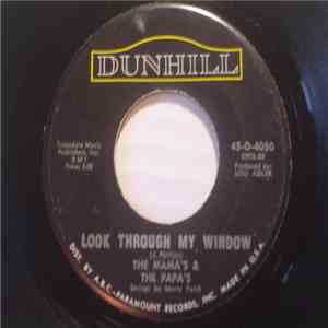 The Mama's & The Papa's - Look Through My Window