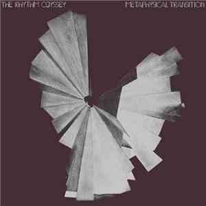 The Rhythm Odyssey - Metaphysical Transition