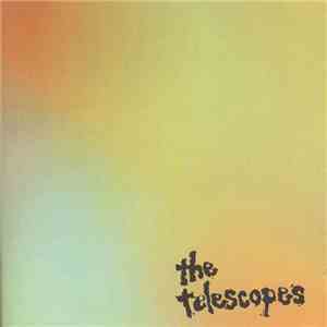 The Telescopes - Singles Compilation 1989-1991
