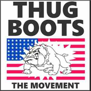 Thug Boots - The Movement