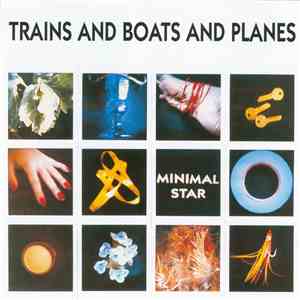 Trains And Boats And Planes - Minimal Star