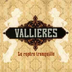 Vallieres - Le Repère Tranquille