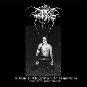 Various - A Blaze In The Northern Of Transilvania / Tribute To Darkthrone
