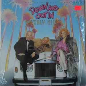 Various - Down And Out In Beverly Hills (Original Motion Picture Soundtrack ...