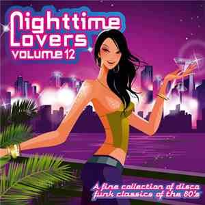 Various - Nighttime Lovers Volume 12