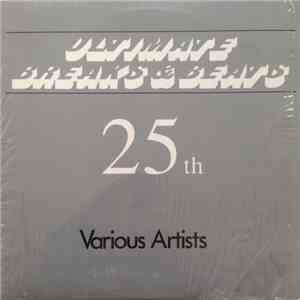 Various - Ultimate Breaks & Beats 25th