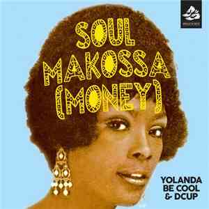Yolanda Be Cool - Soul Makossa