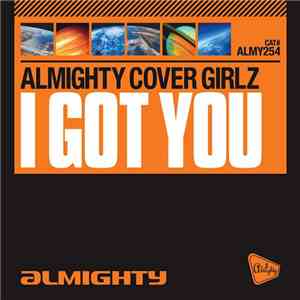 Almighty Cover Girlz - I Got You