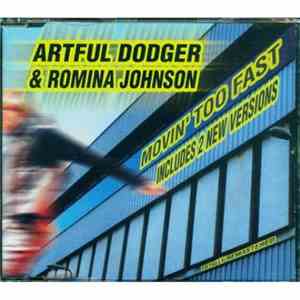 Artful Dodger - Movin' Too Fast
