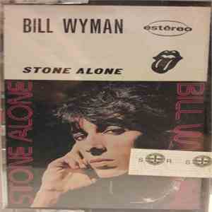 Bill Wyman - Stone Alone