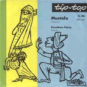 Bob Astor Und Die Monacos / Orchester Ralf P. Gorden - Mustafa